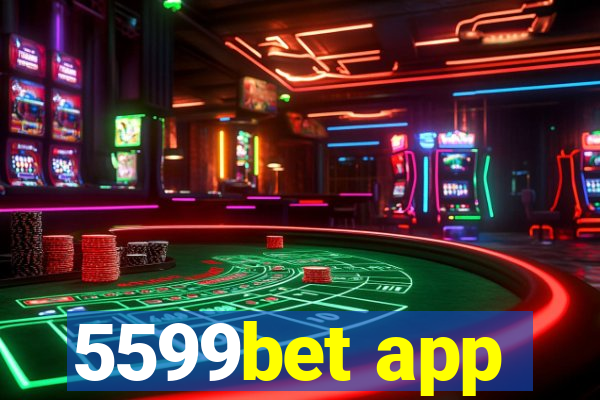 5599bet app